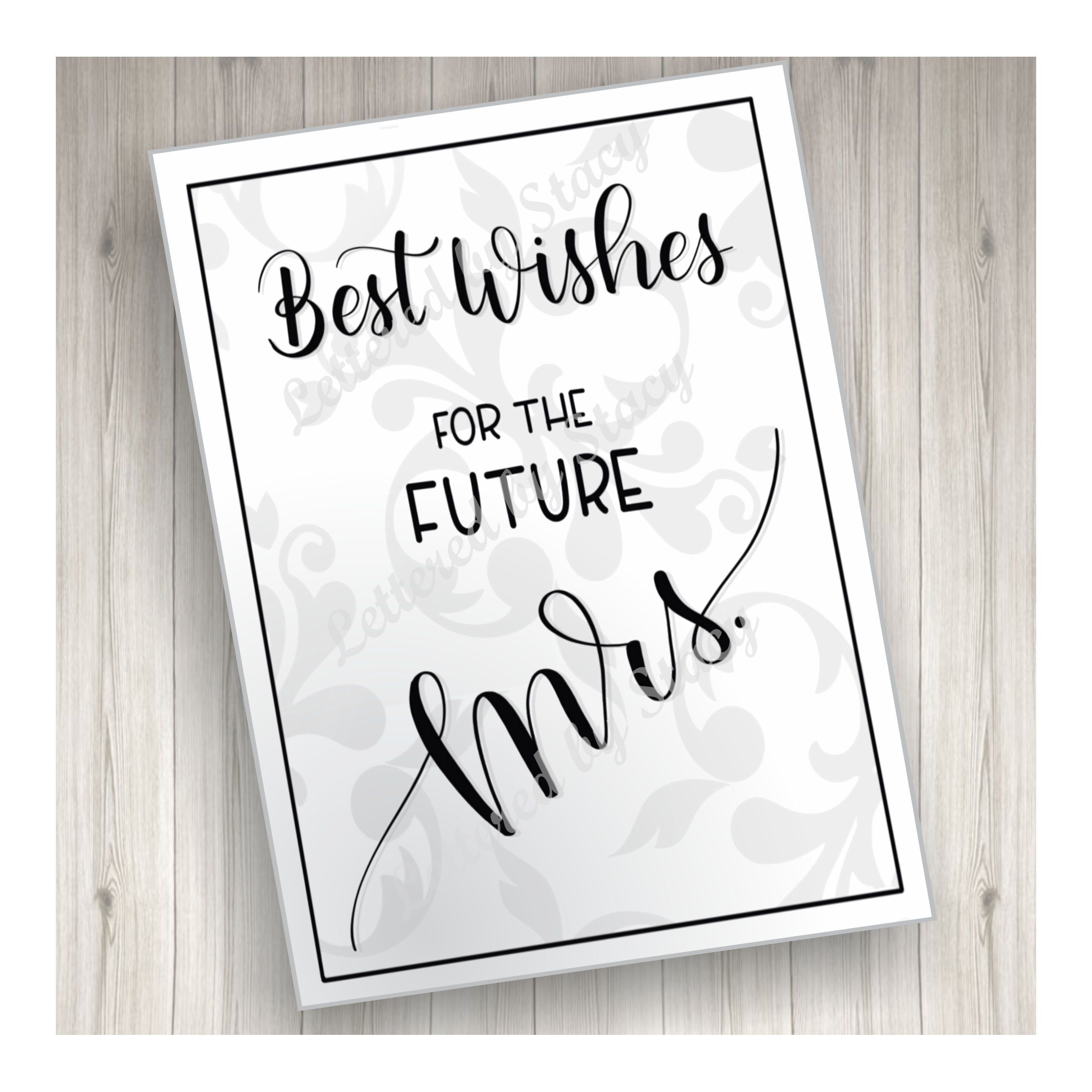 Bridal Shower Card Best Wishes For The Future Mrs With Subtle
