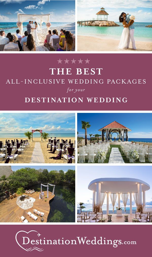 Best All Inclusive Wedding Packages Destination Wedding
